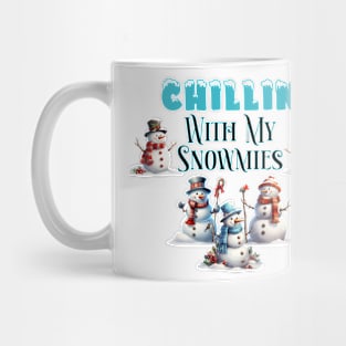 Chillin' with My Snowmies Christmas Tee - Perfect Gift for Snowman Lovers and Christmas Cheer Enthusiasts! Mug